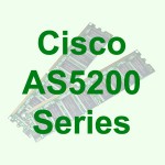 Cisco AS5200 Series Univeral Access Servers