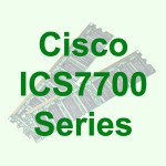 Cisco ICS 7700 Series Integrated Communication Systems